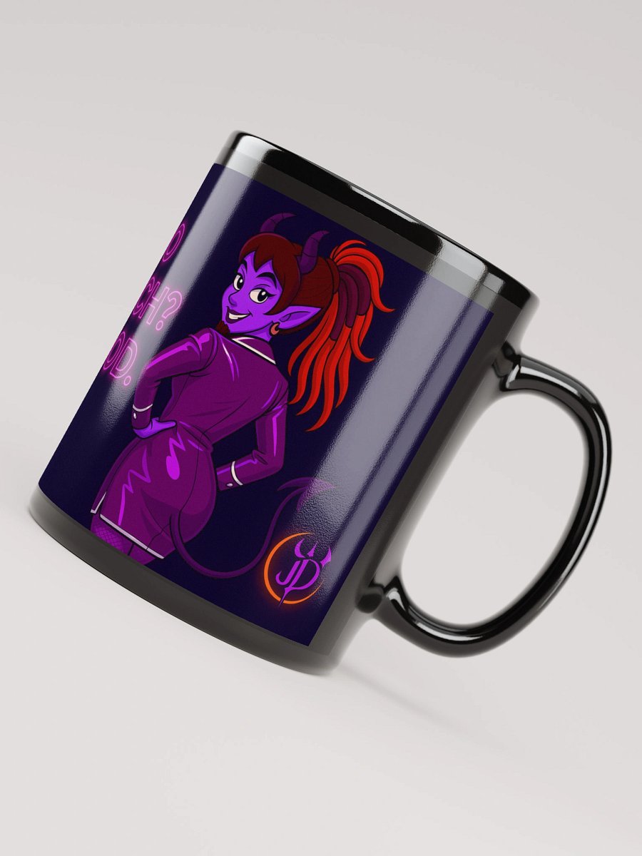 Too Much? Good. Mug – Jaz the Glam Demonette | Funny Queer Attitude Coffee Cup product image (4)