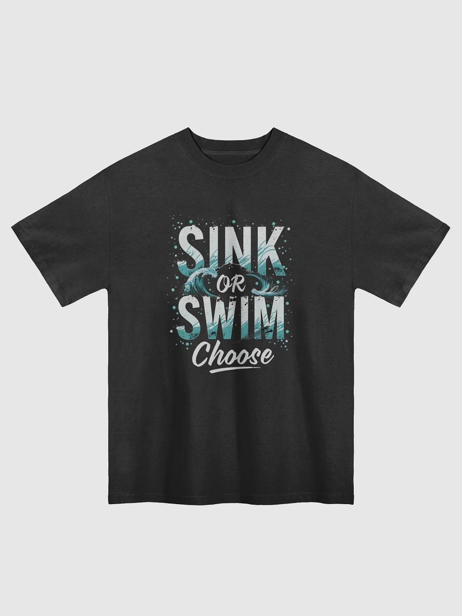 Sink or Swim, Choose — The Tom Cruise Inspired T-Shirt That Empowers You to Take Control of Your Life product image (1)