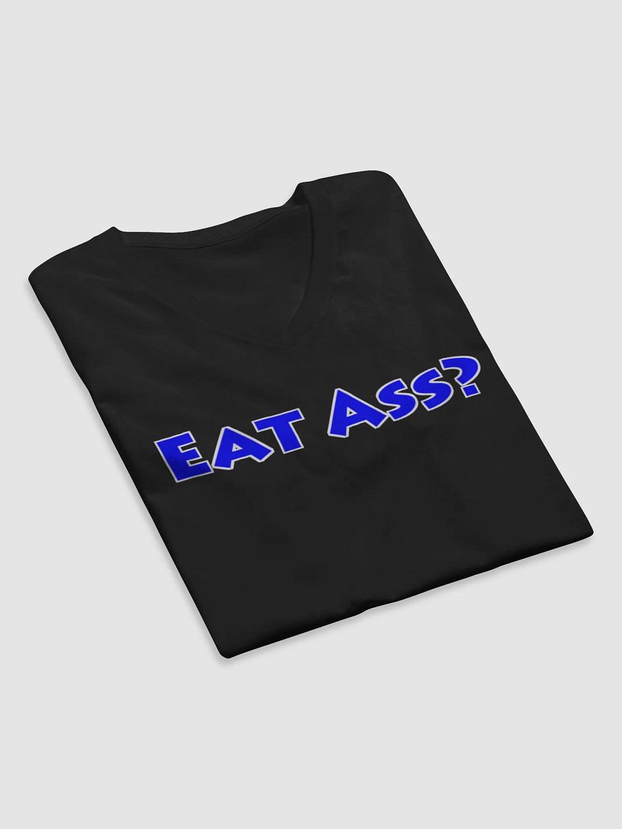 Eat Ass V-Neck product image (8)