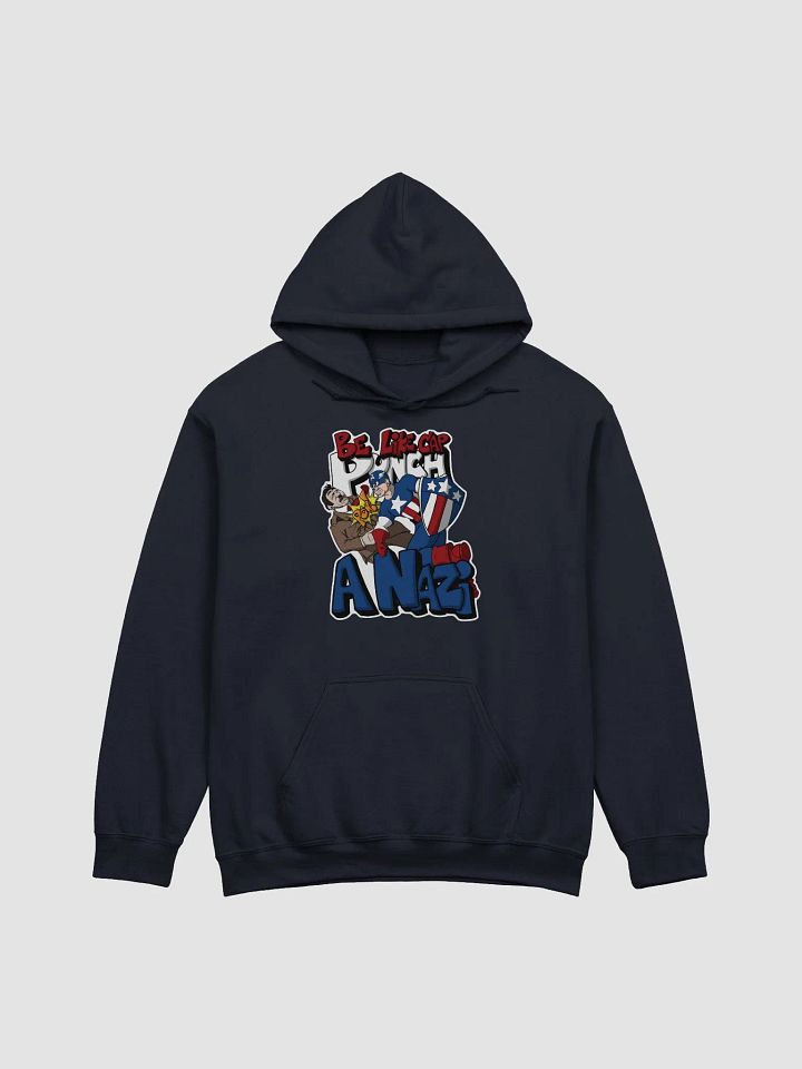 Be Like Cap and Punch a Nazi - Hoodie product image (2)
