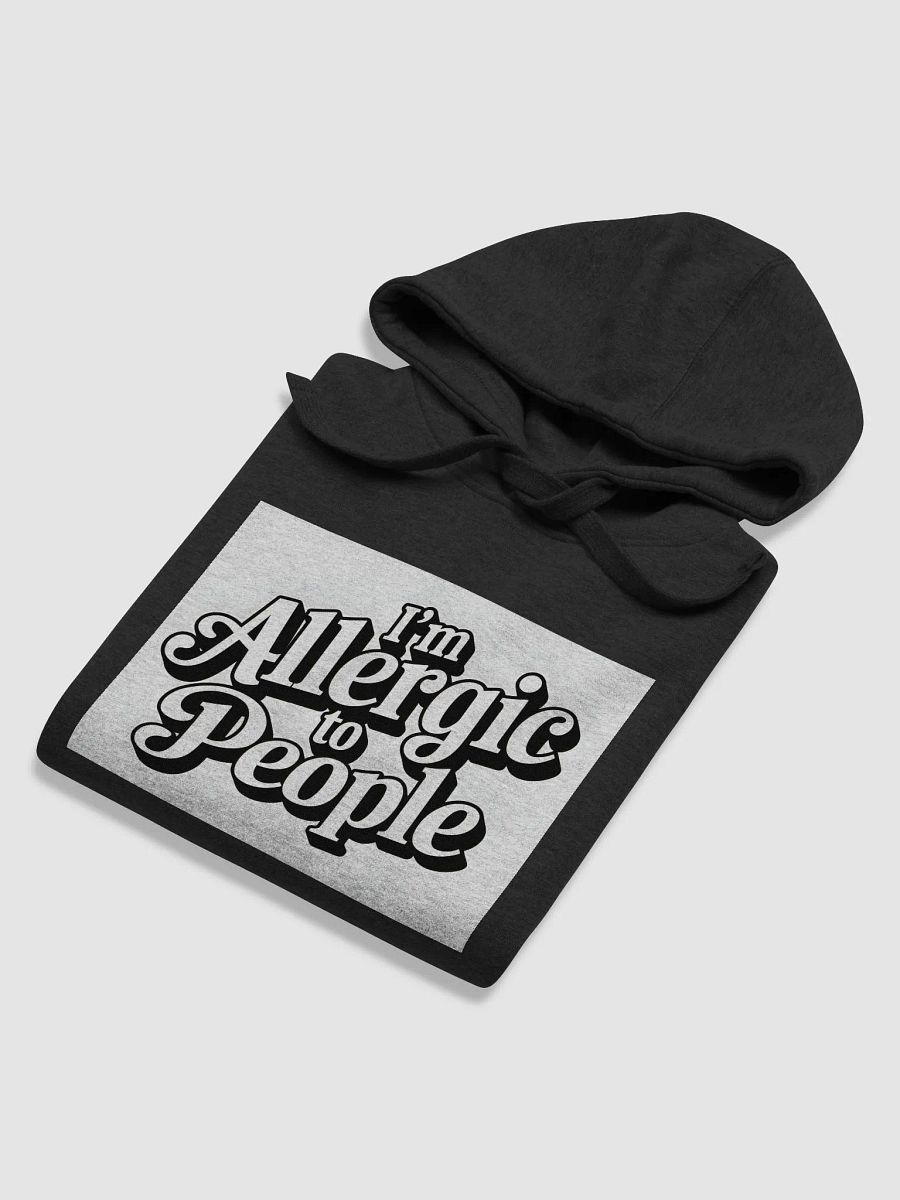 I'm Allergic to People Unisex Premium Hoodie product image (36)