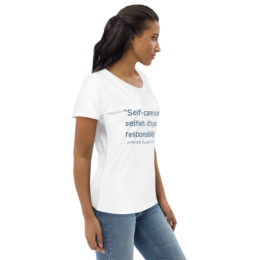 Self-Care Is Not Selfish Womens Fitted Tee product image (6)