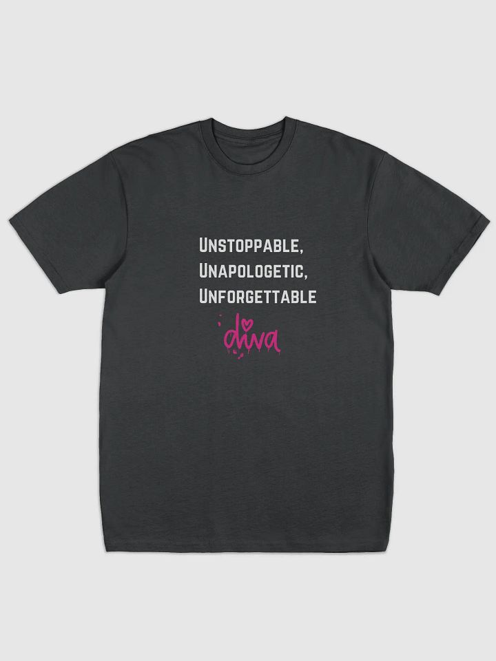 Unstoppable, Unapologetic, Unforgettable T-Shirt product image (1)