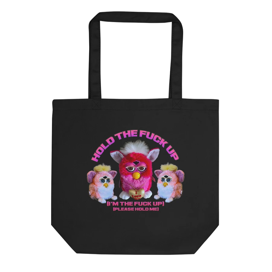 Hold The Fuck Up Tote Bag product image (1)