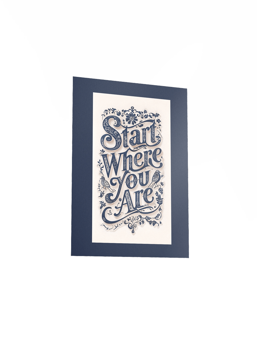 Start Where You Are – Decorative Typography Dark Background Poster product image (3)