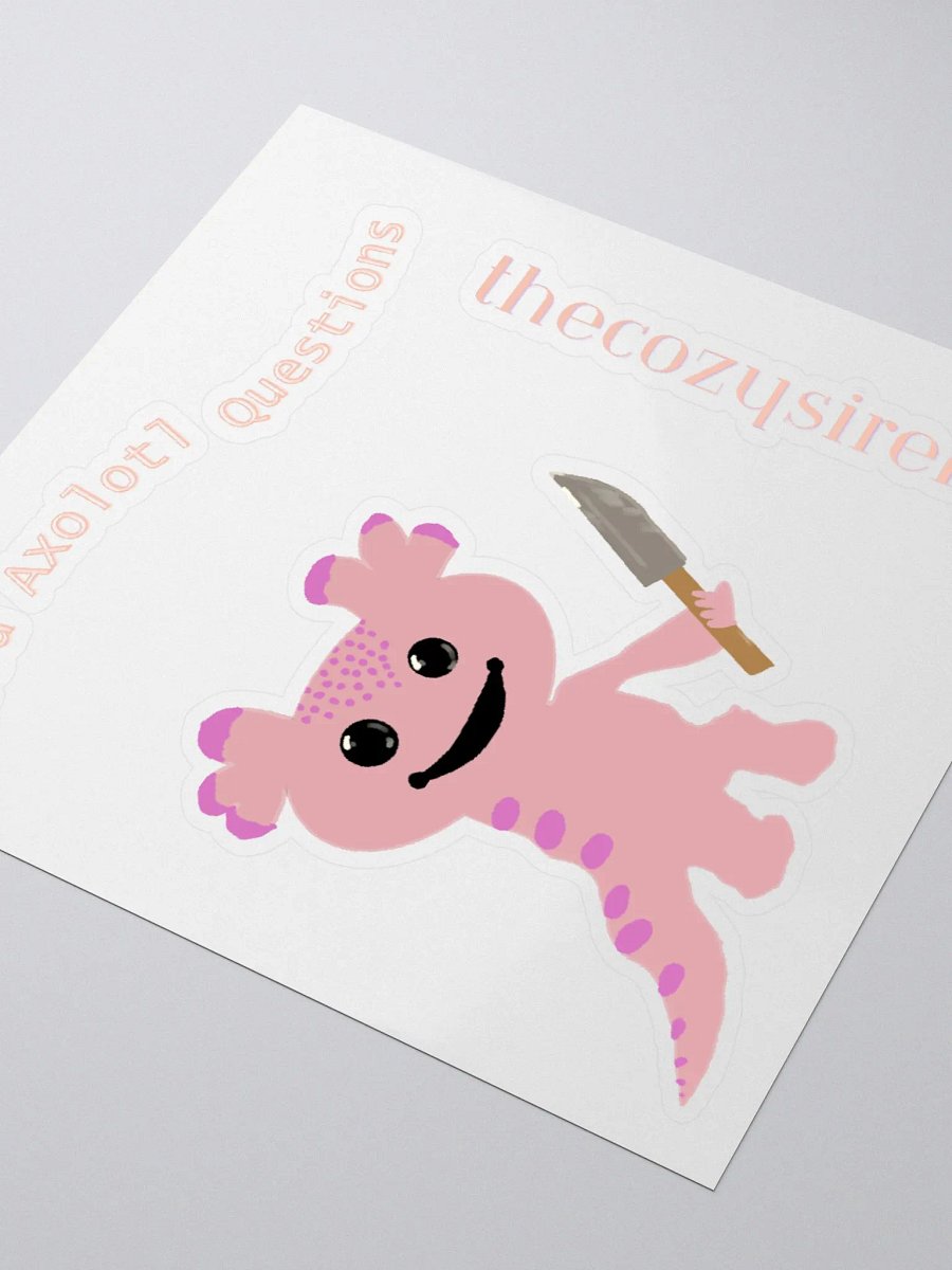 You Axolotl Questions Kiss-Cut Stickers product image (3)