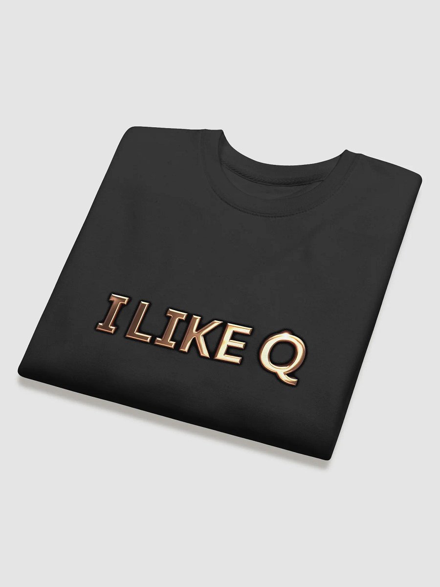 I Like Q - Premium Sweatshirt product image (4)