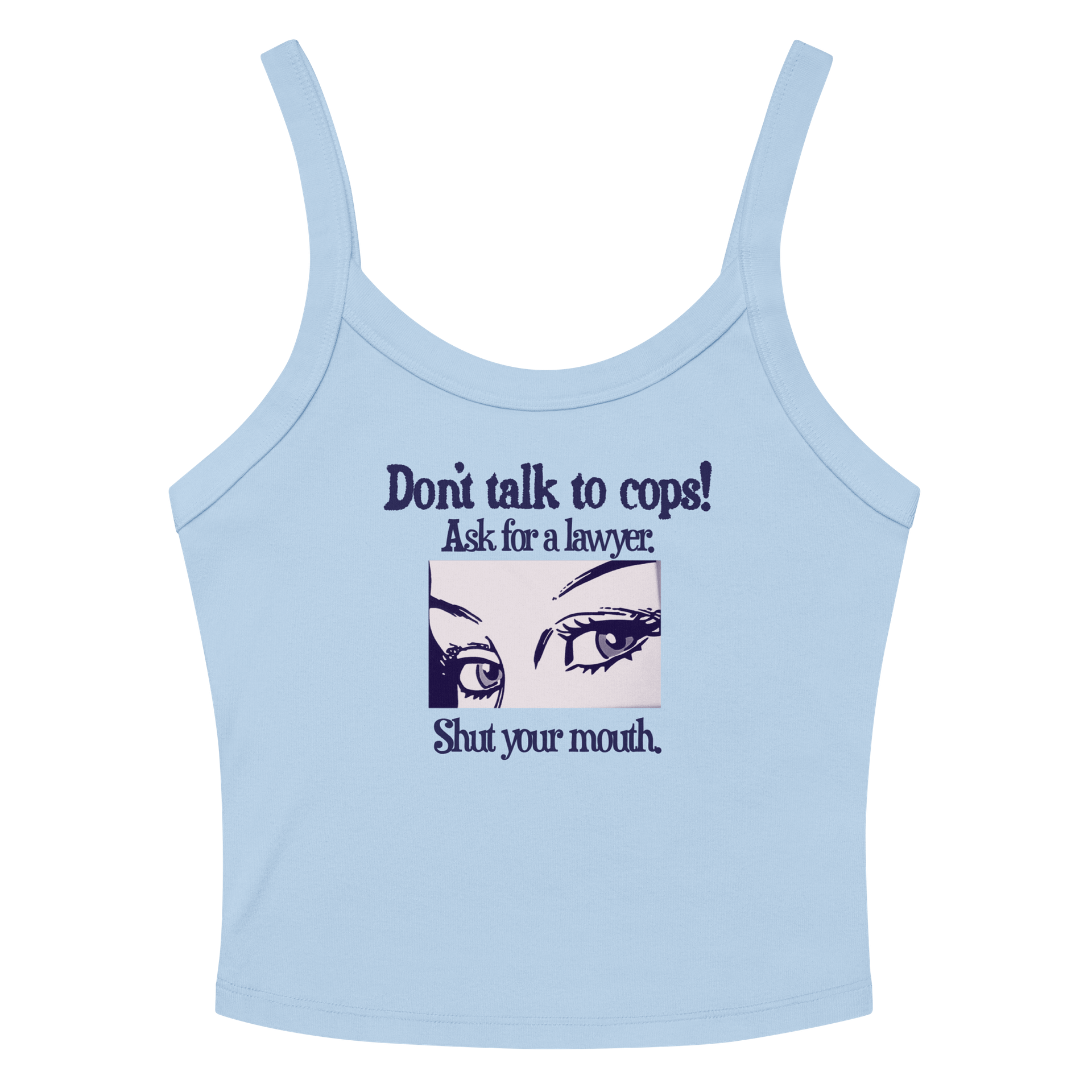 Don't Talk To Cops Micro-Rib Tank Top product image (2)