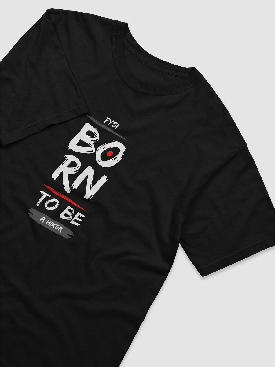 Born to Be a Hiker organic cotton t-shirt product image (3)