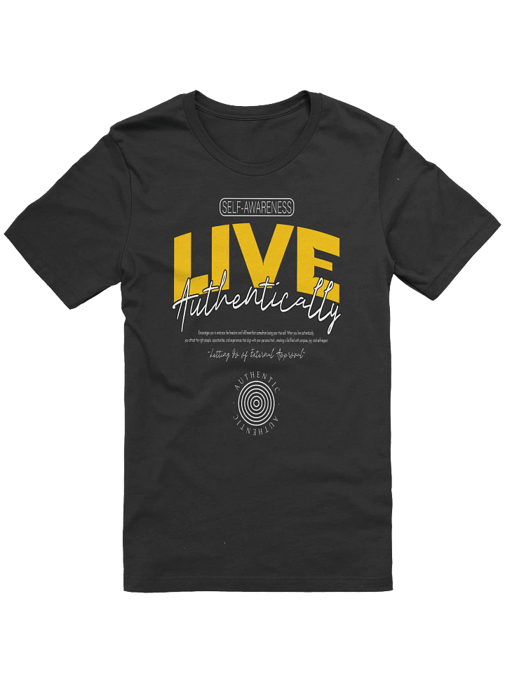 Live Authentically Graphic T-Shirt product image (1)
