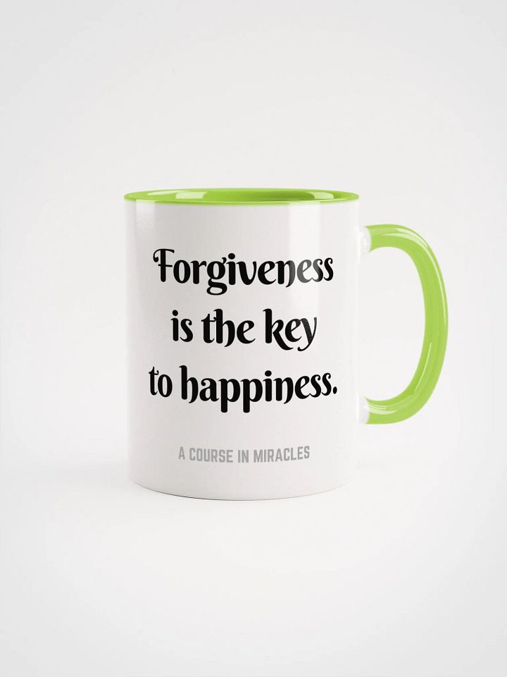 Forgiveness is the key to happiness - ACIM Inspirational Mug product image (13)