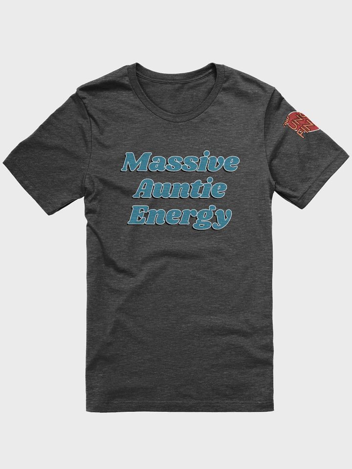 MASSIVE AUNTIE ENERGY shirt product image (1)