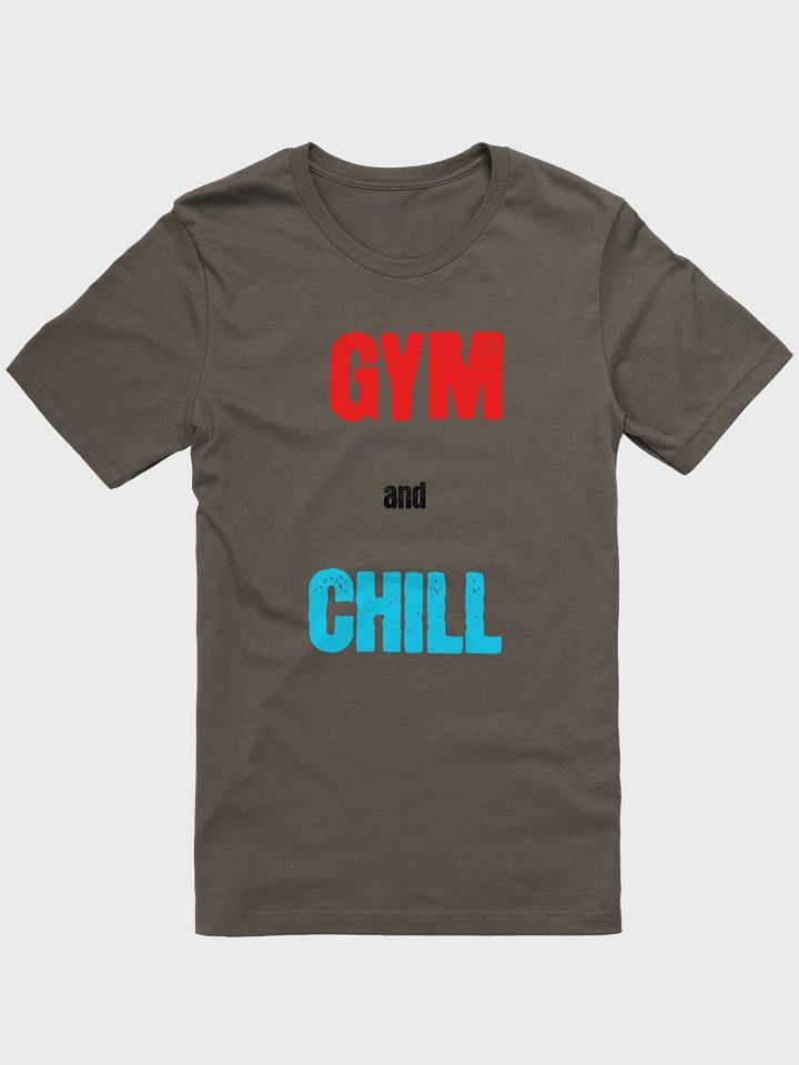 Bold Gym & Chill T-Shirt product image (1)