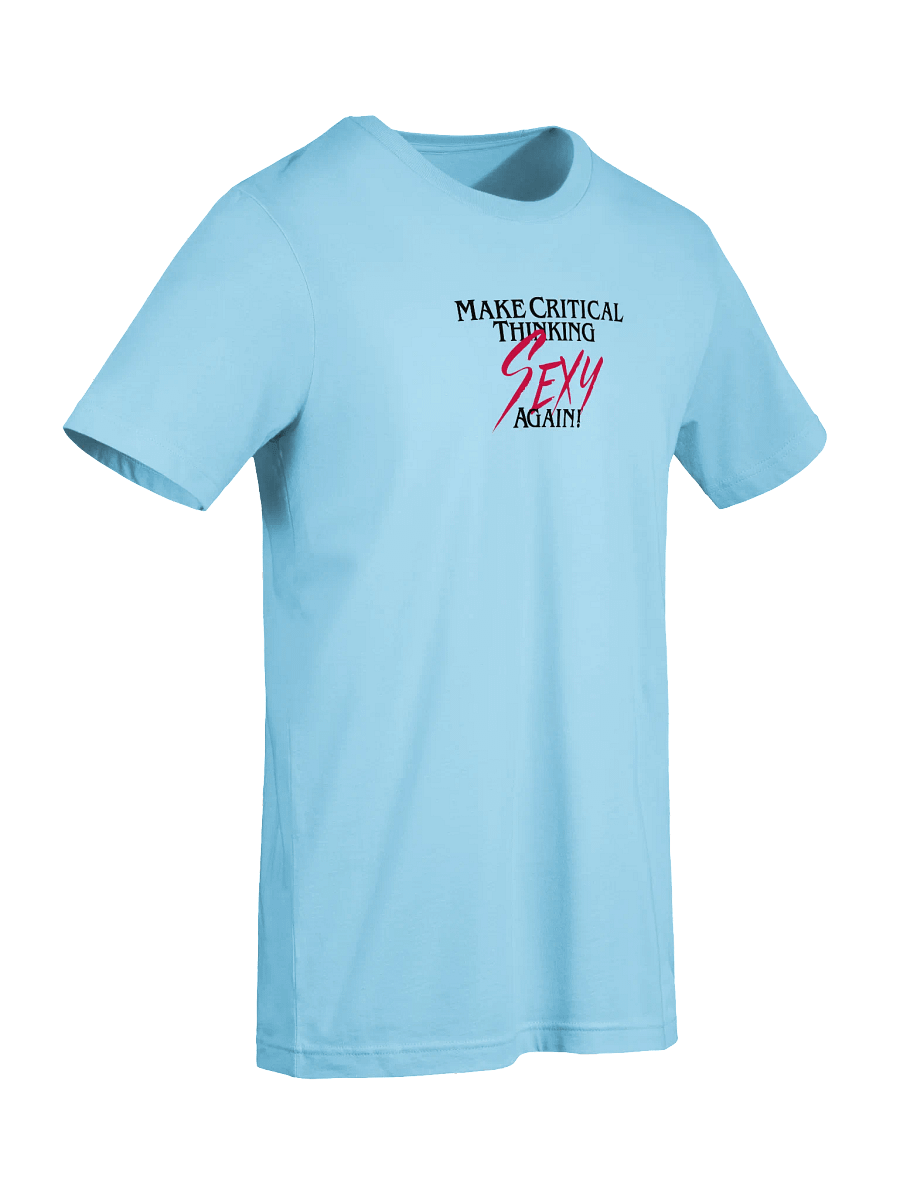 Make Critical Thinking Sexy Again! Soft Solid Color Unisex product image (9)