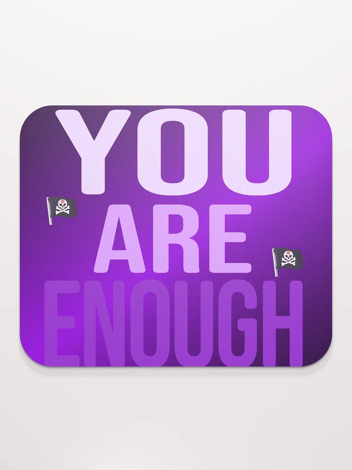 You Are Enough Mouse Pad product image (2)