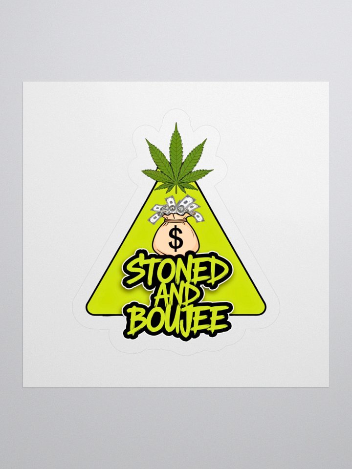 Stoned & Boujee Sticker product image (1)