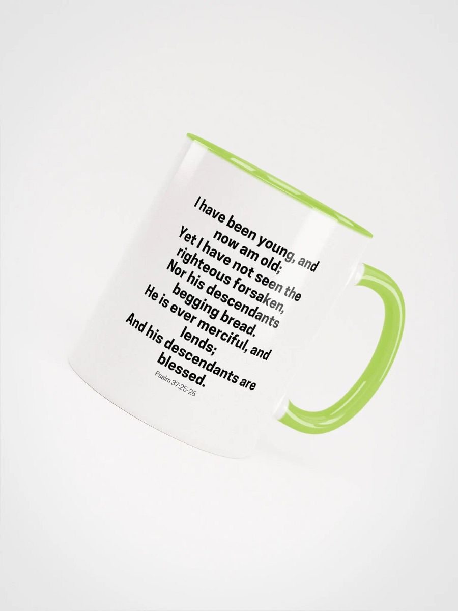 I Have Been Young And Now Am Old I Have Not Seen The Righteous Forsaken Psalm 37:25-26 Two-Tone Mug 11/15oz product image (4)