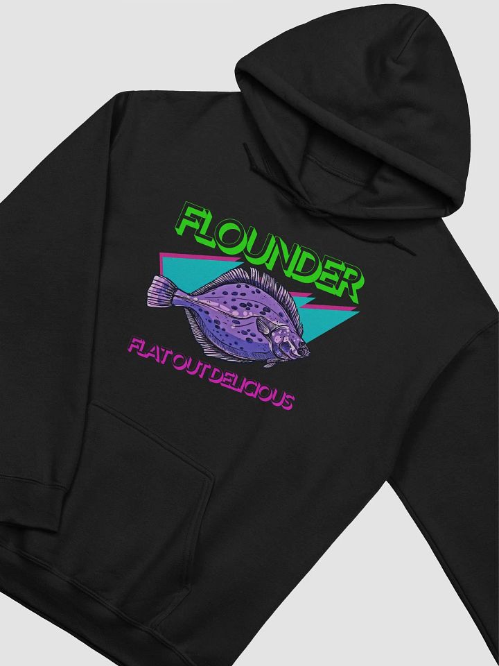Flounder - Flat Out Delicious Radical Fishing Hoodie product image (17)
