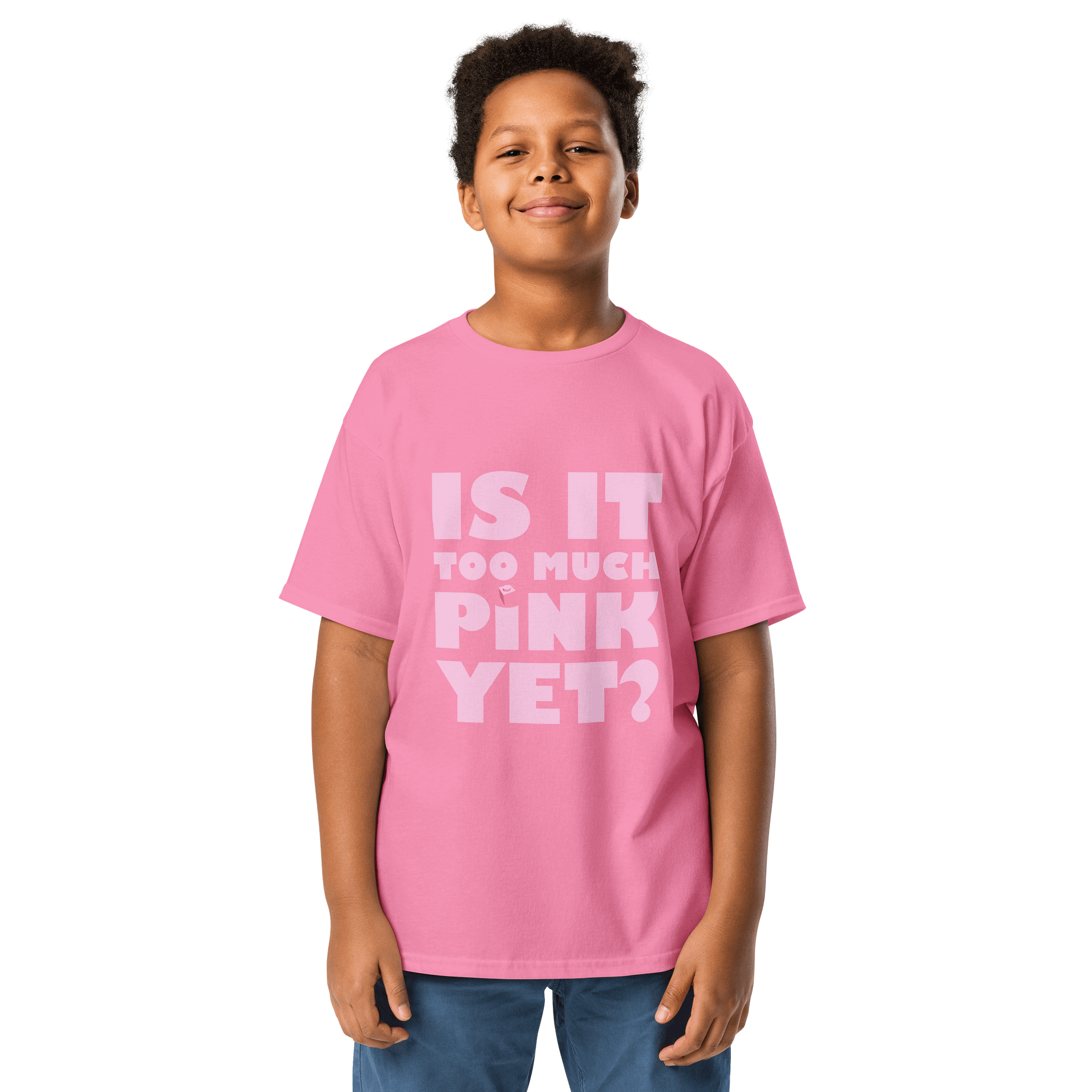 Is it Too Much Pink Yet? Youth T-Shirt product image (1)