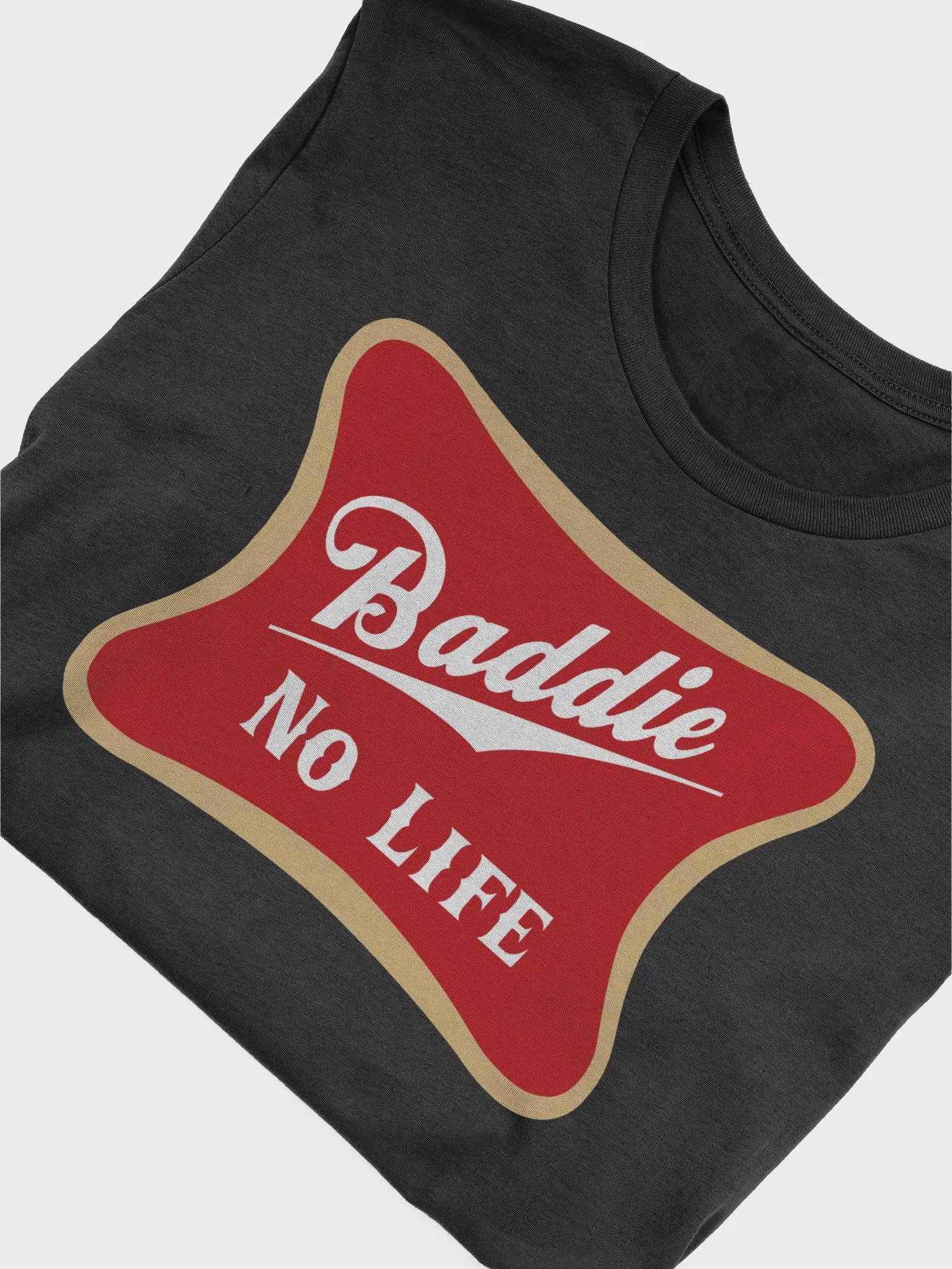 Baddie NO LIFE Tee product image (47)
