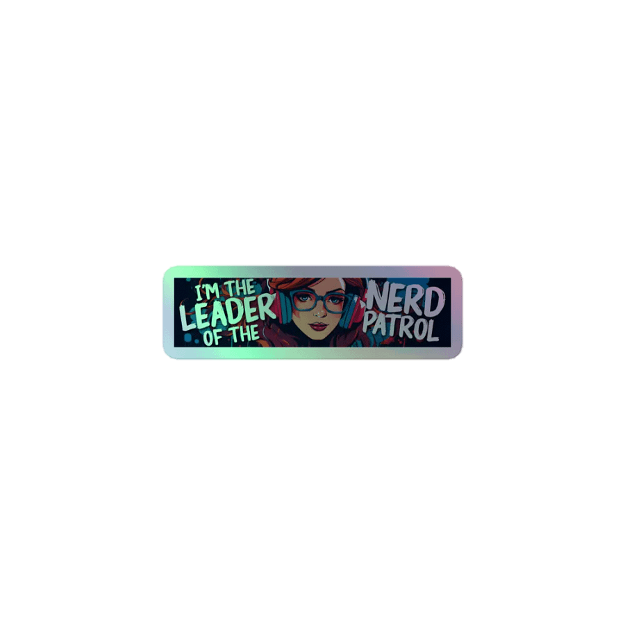 Nerd Patrol Holographic Sticker product image (1)