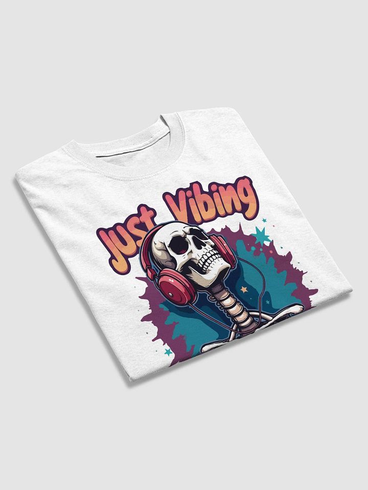 Just Vibing Skeleton T-Shirt product image (2)