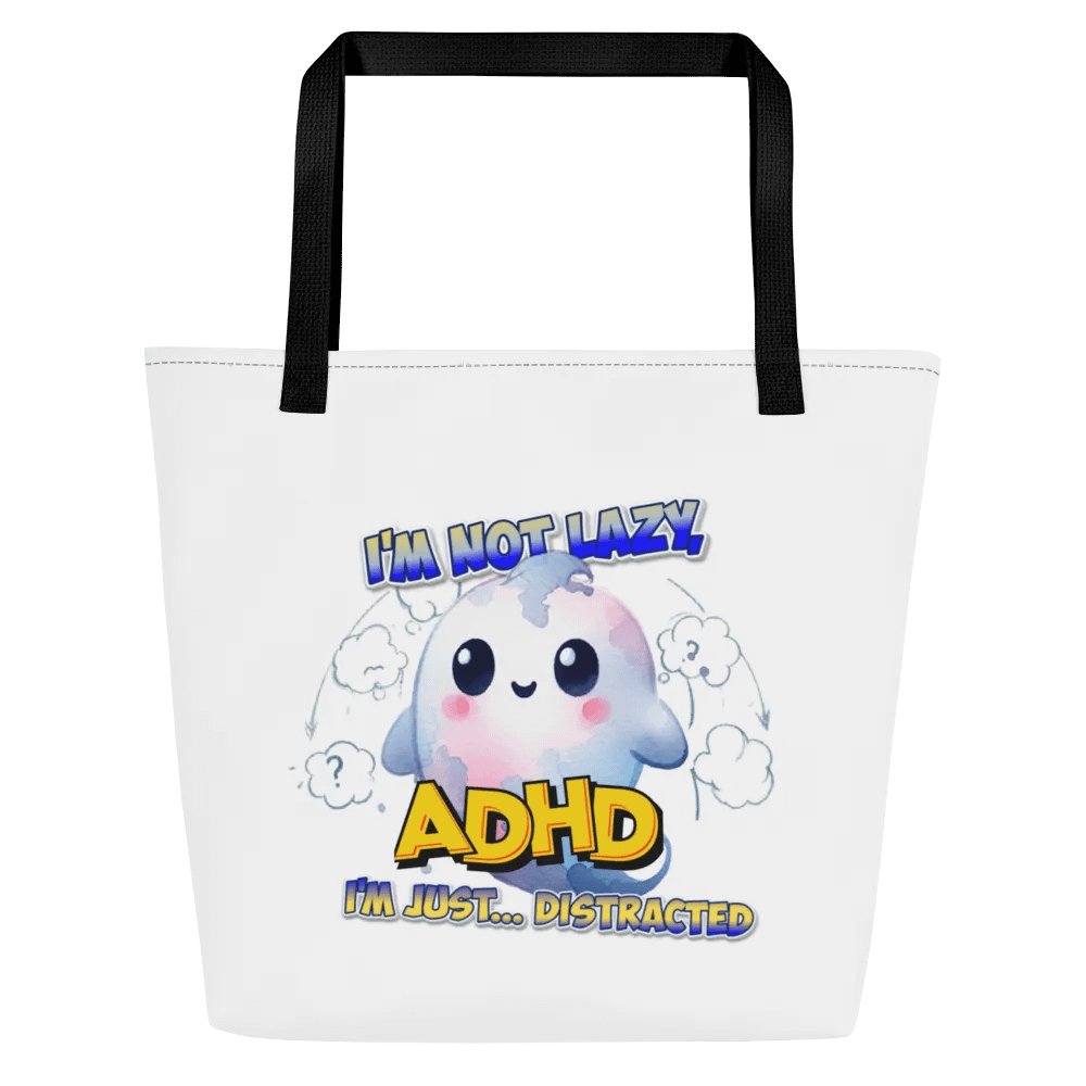 ADHD I'm Not Lazy Large Tote Bag w/ Pocket product image (1)