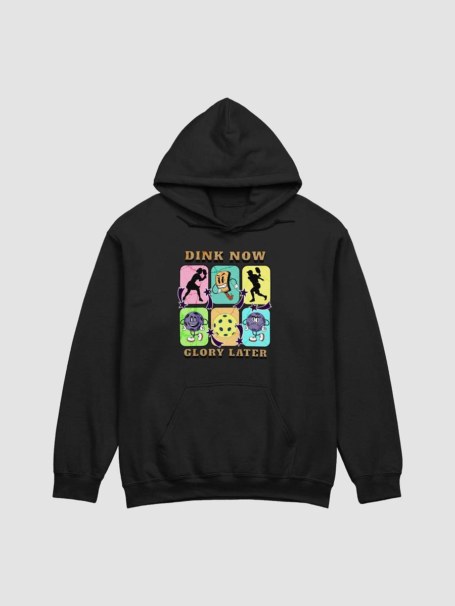 Dink Now Glory Later Pickleball Playful Classic Hoodie product image (1)