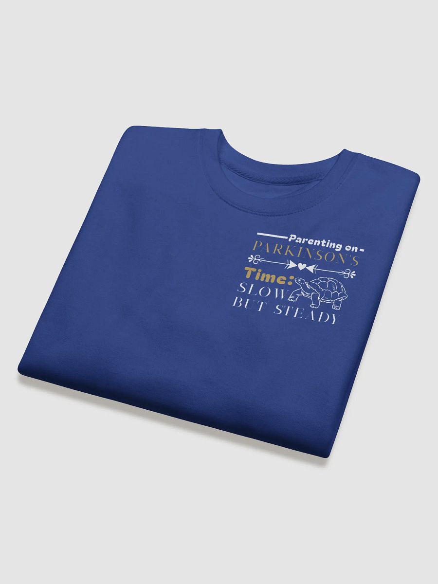 Parenting on Parkinson’s Time: Slow but Steady Heritage Sweatshirt product image (4)