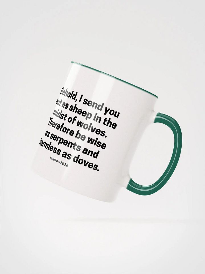 Behold, I Send You Out As Sheep In The Midst Of Wolves Matthew 10:16 Two-Tone Mug 11/15oz product image (2)