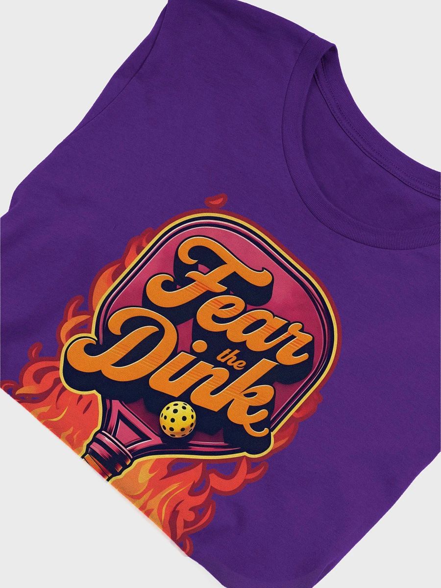 "Fear the Dink" Pickleball Shirt product image (3)