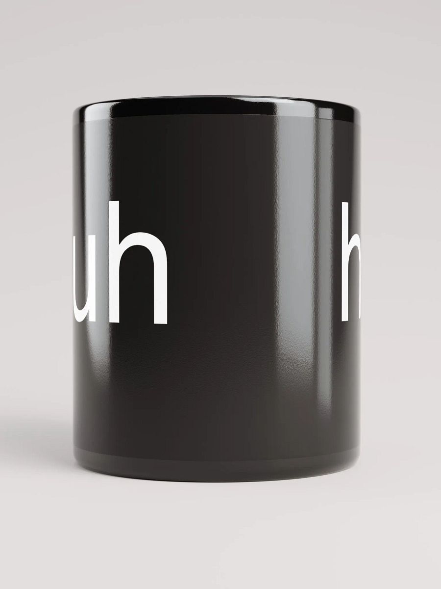 Huh - Mug product image (10)