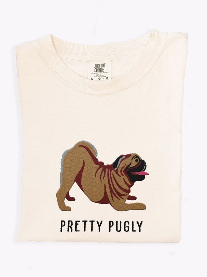 Pretty Pugly T-Shirt(Embroidered) of a Pug product image (1)