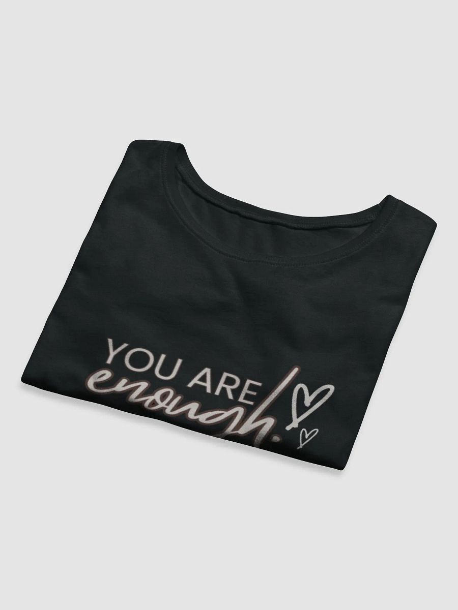 You Are Enough: Crop Top product image (9)