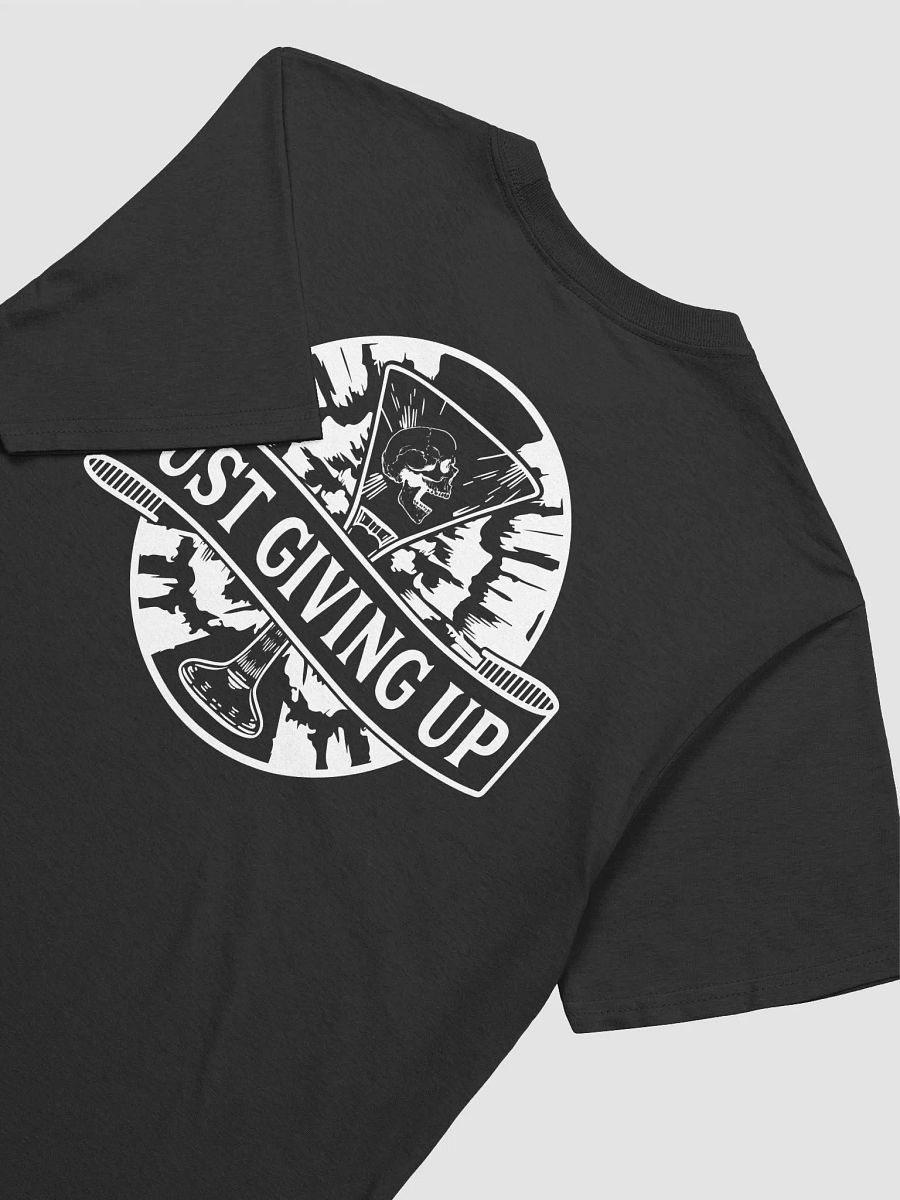 Classic Just Giving Up T-Shirt product image (8)