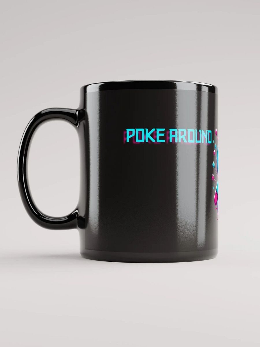 Poke Around...Find Out Mug product image (12)