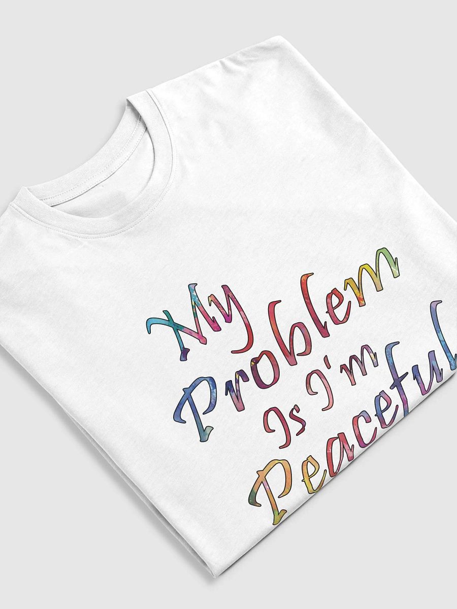 My Problem Is I'm Peaceful - Cotton Heritage Men's Premium Heavyweight Tee product image (3)