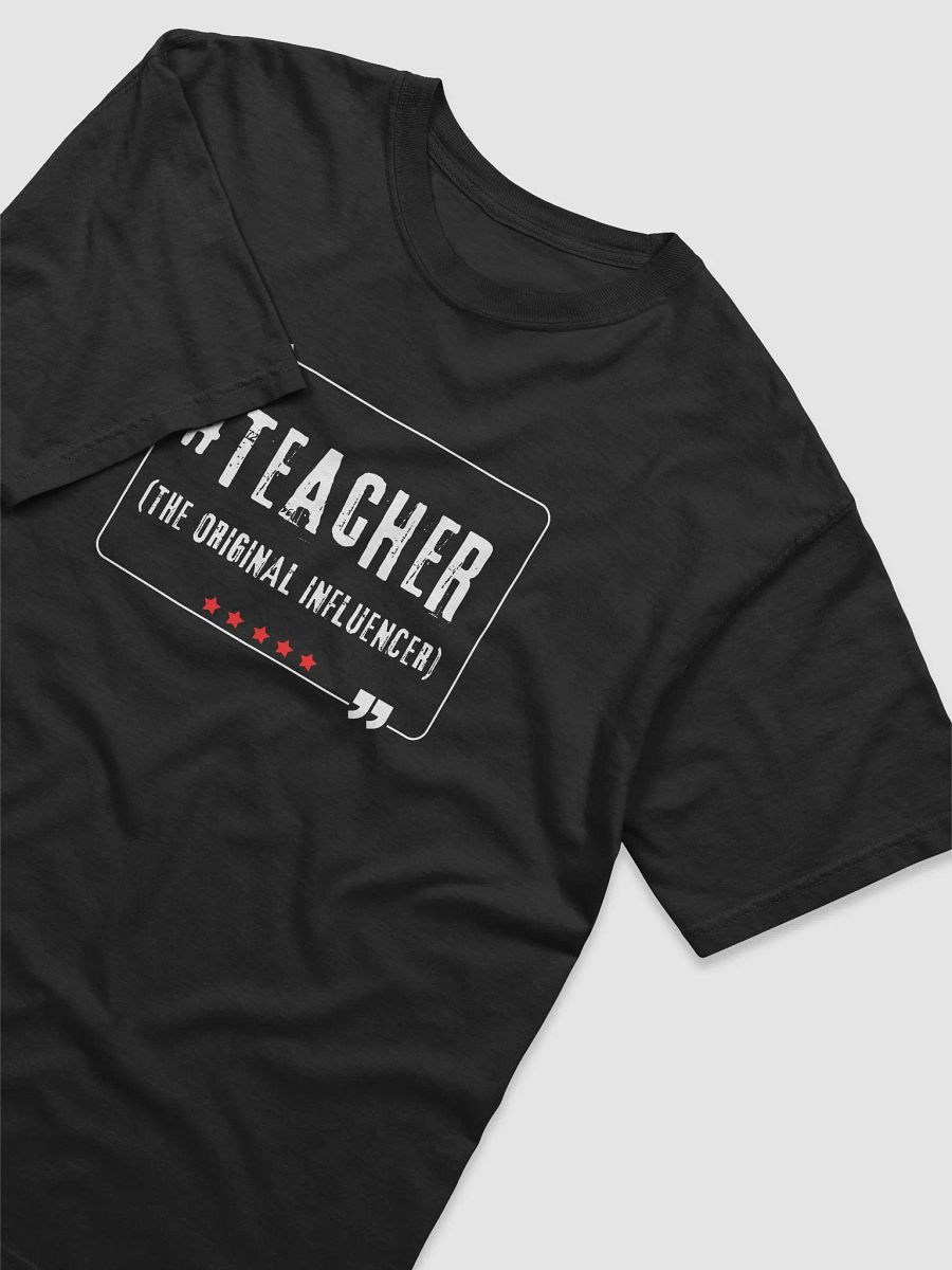 Teacher - The Original Influencer Tee product image (9)