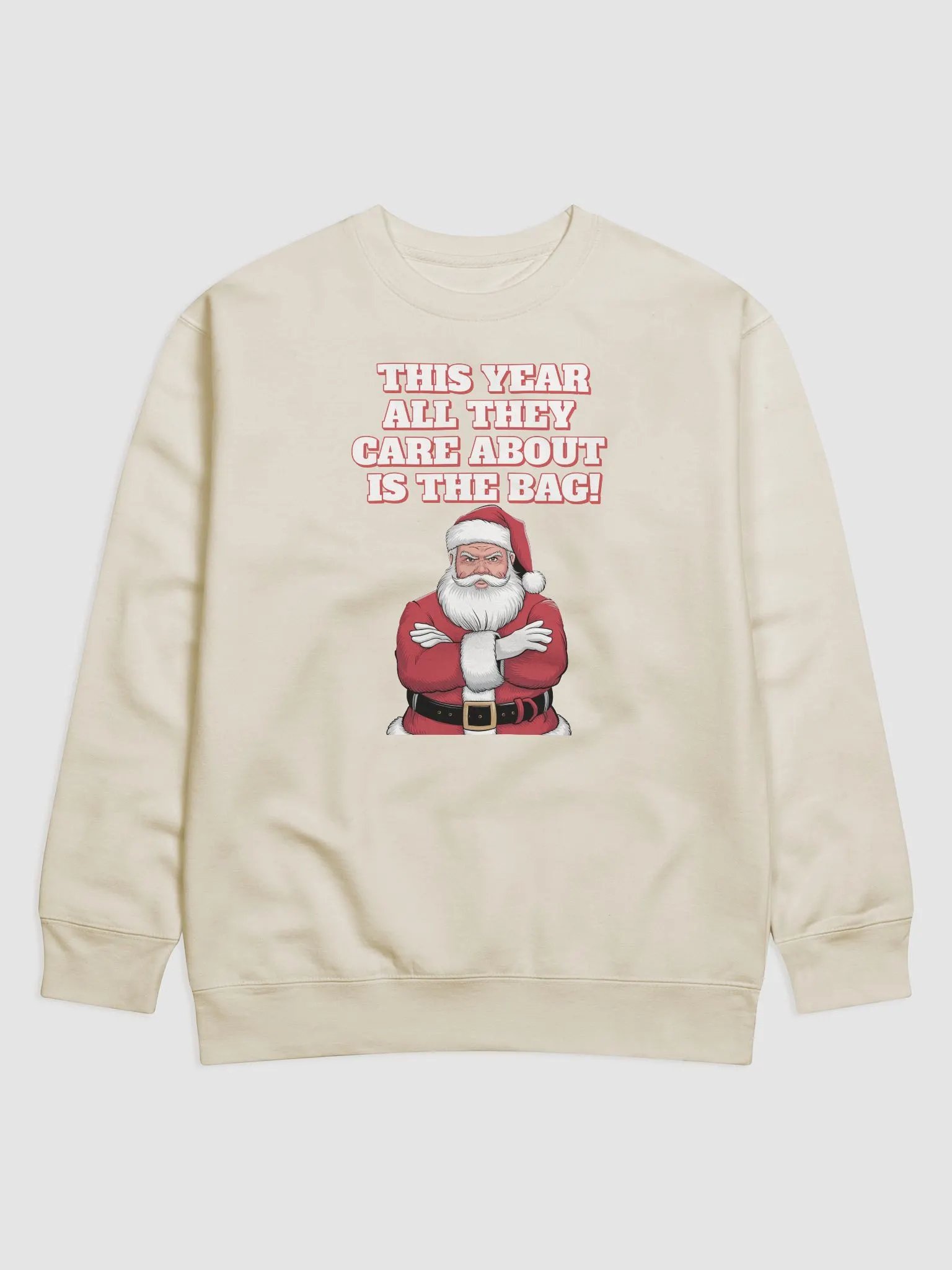 This Year All They Care About Is The Bag! Sweatshirt product image (3)
