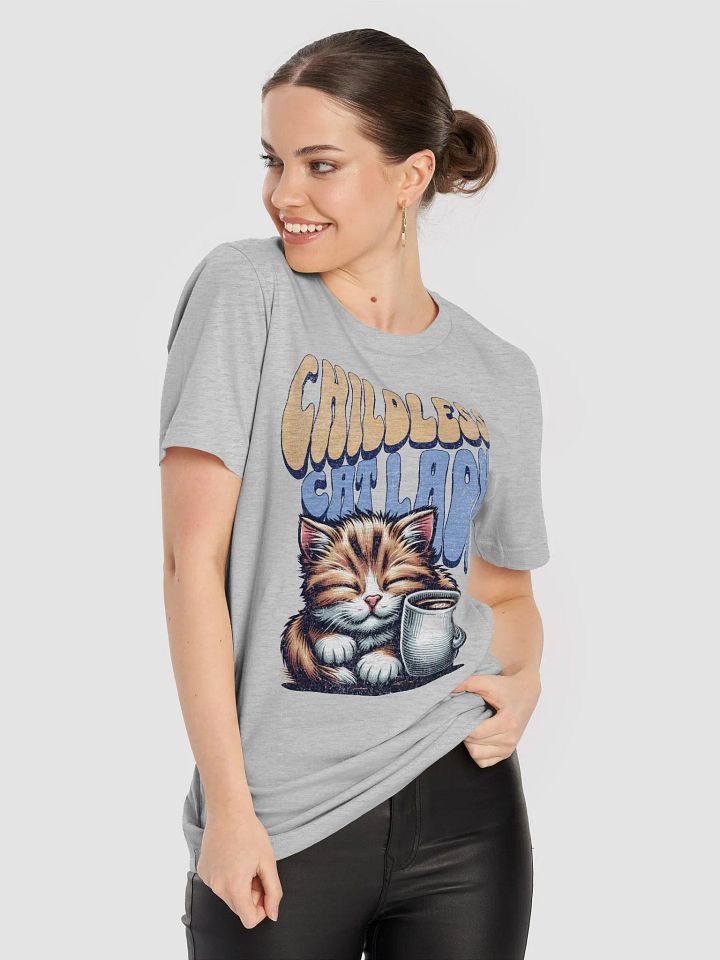 Childless Cat Lady Unisex T-shirt product image (1)