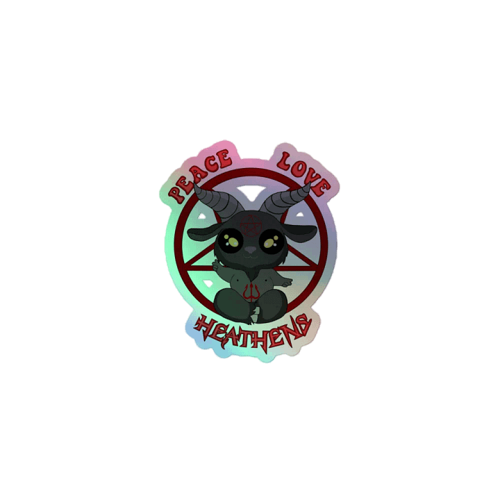 Peace, Love, Heathens Holo Sticker product image (1)