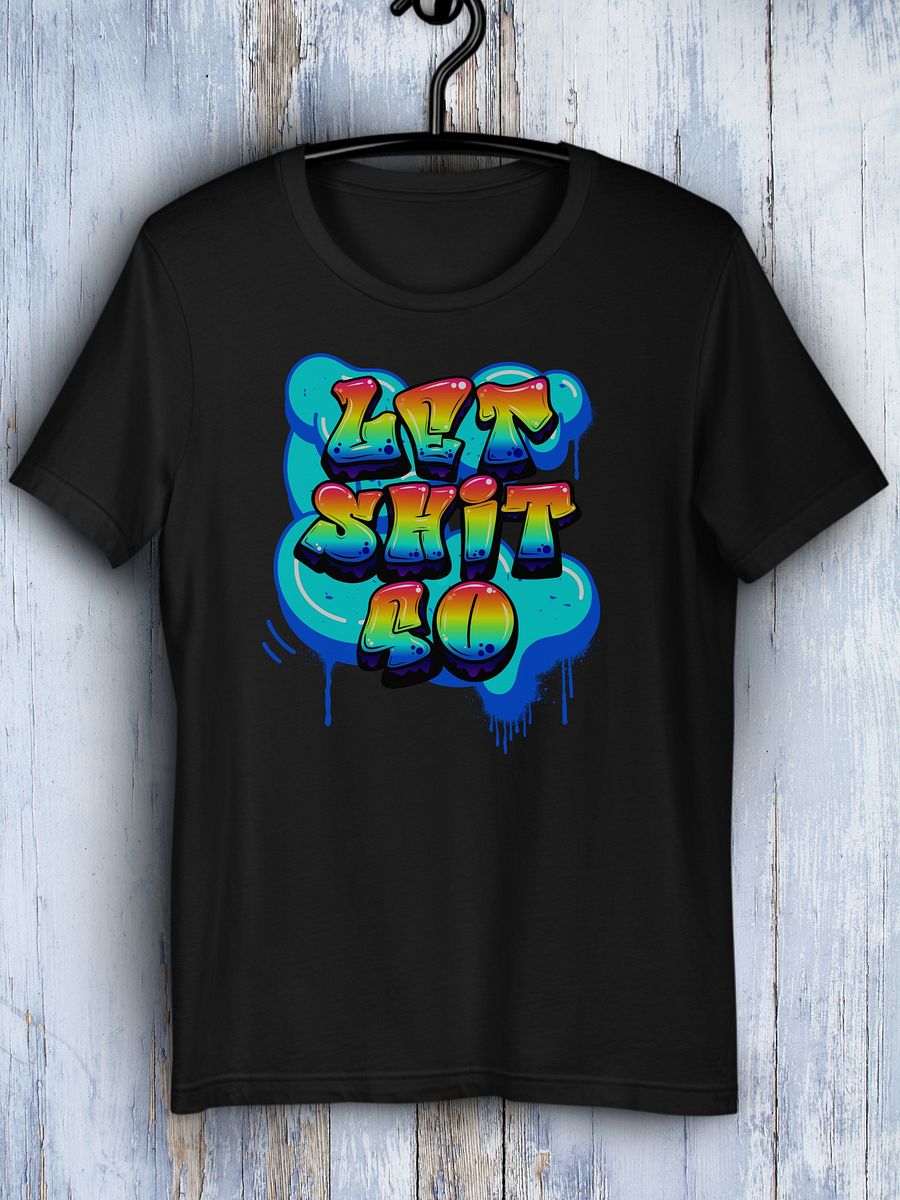 Let shit go product image (4)