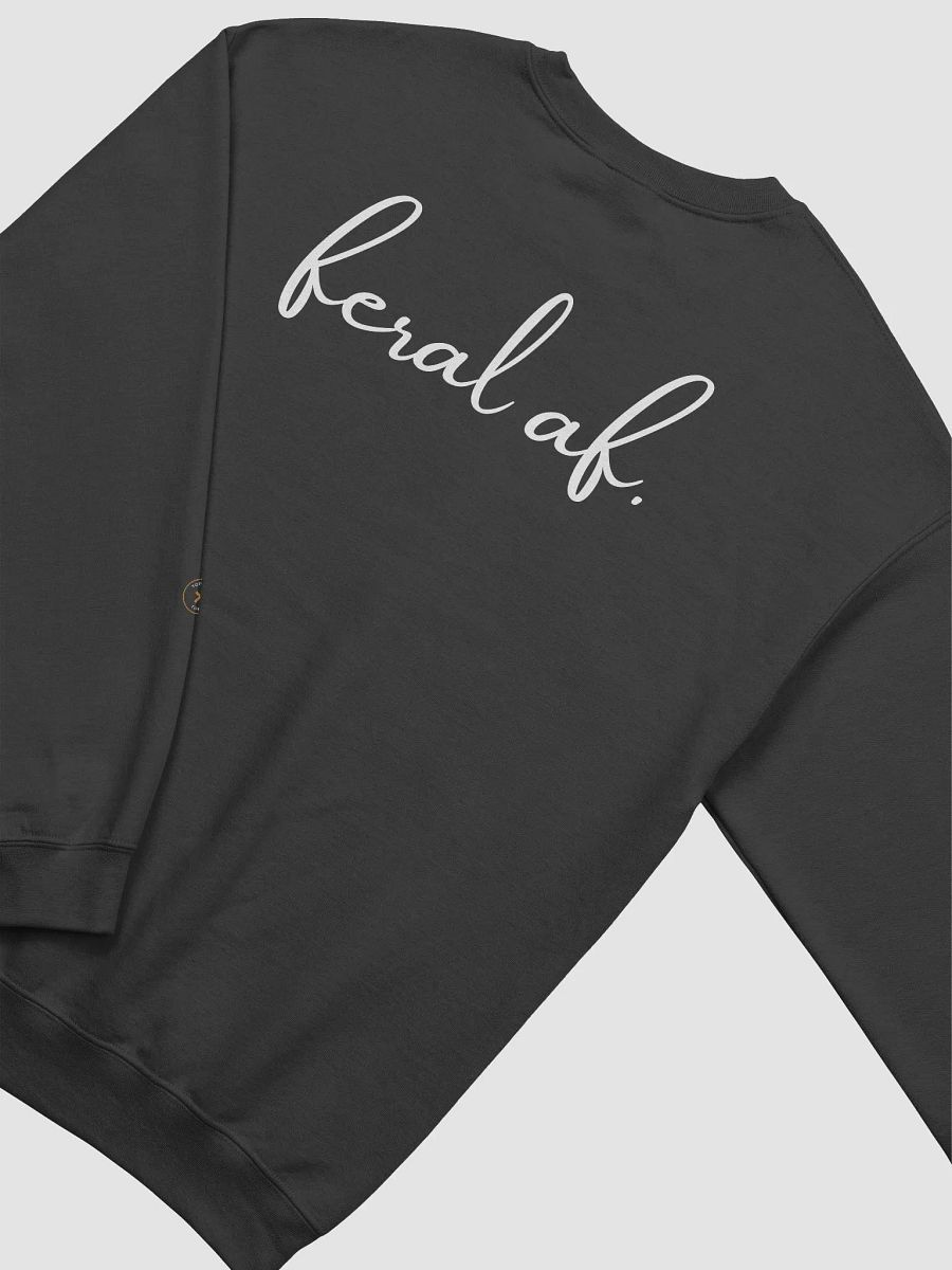 feral af. Crewneck product image (15)