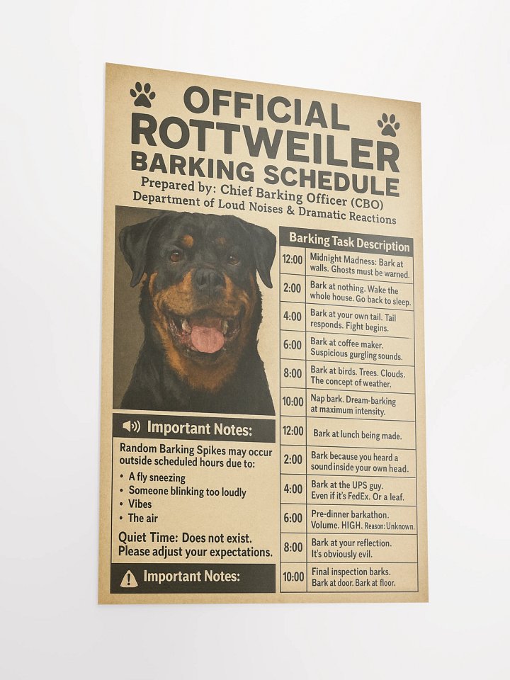 Official Rottweiler Barking Schedule Poster product image (4)