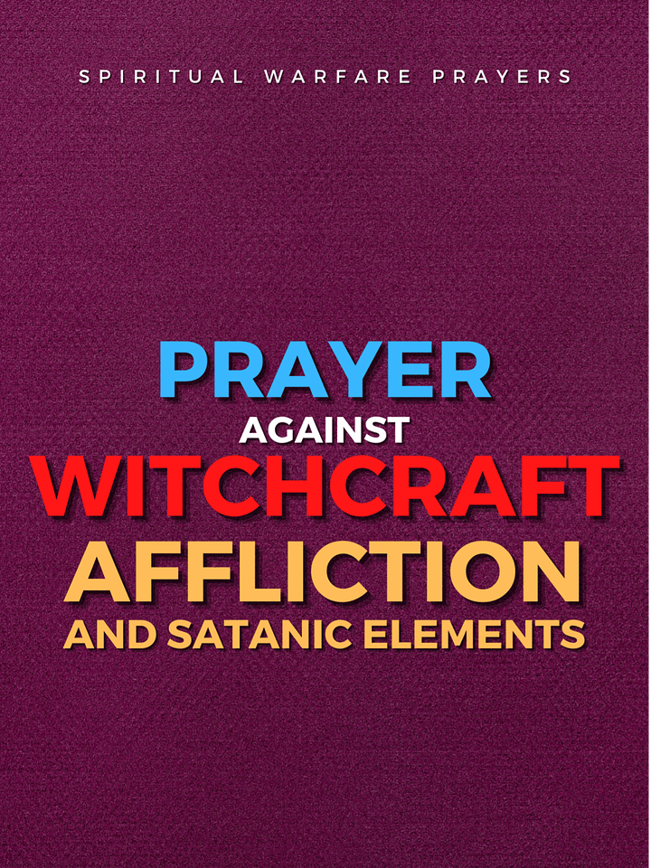 Prayer Against Witchcraft Affliction product image (1)