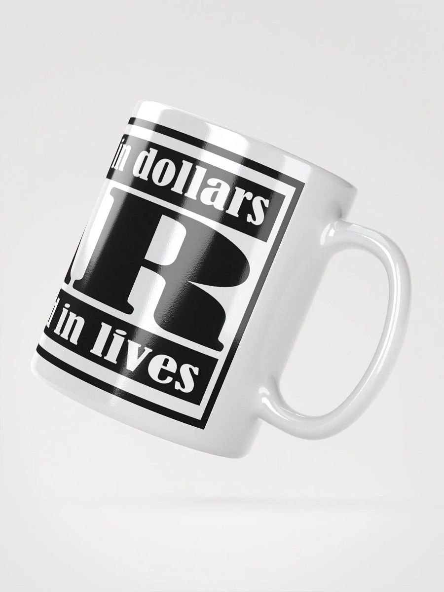 The Cost Of War - White Glossy Mug product image (2)