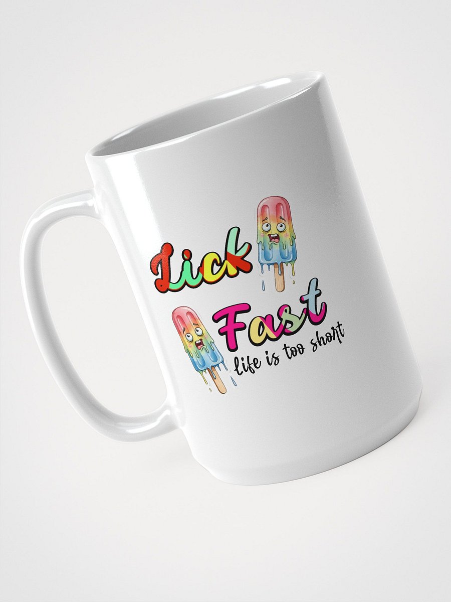 Lick Fast Life Mug product image (3)