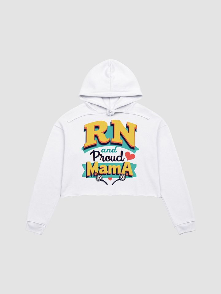 Proud Mama RN Crop Hoodie product image (4)