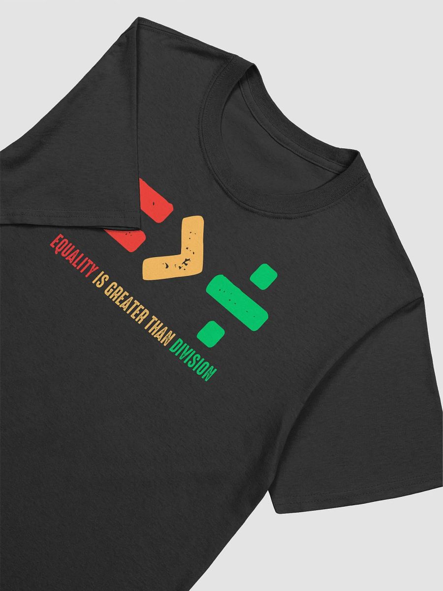 Equality Is Greater Than Division T-Shirt product image (2)