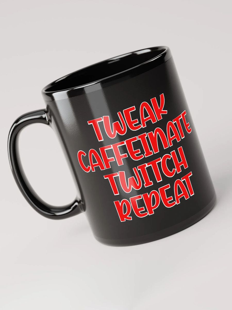 Scythe (TWEAK CAFFEINATE TWITCH REPEAT) Mug product image (3)